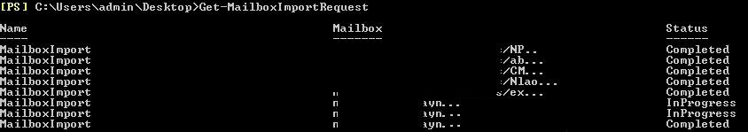 Get-MailboxImportRequest in Exchange Server 2013